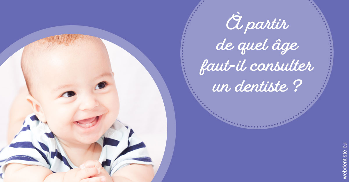 https://dr-cegarra-carolle.chirurgiens-dentistes.fr/Age pour consulter 2